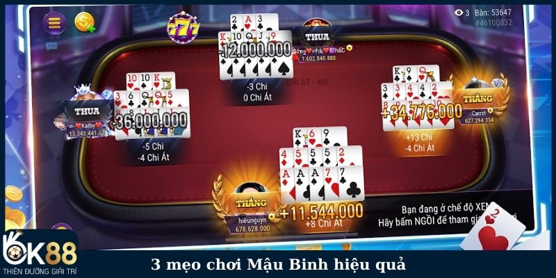 3 bí quyết chơi Mậu Binh hiệu quả