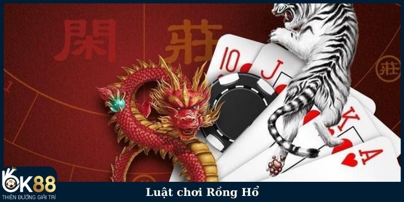 Luật chơi bài Rồng Hổ