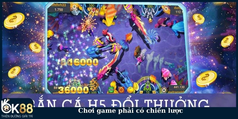 Chơi game phải có chiến lược