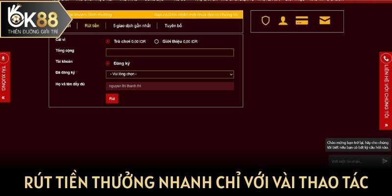Rút tiền thưởng nhanh chỉ với vài thao tác đơn giản